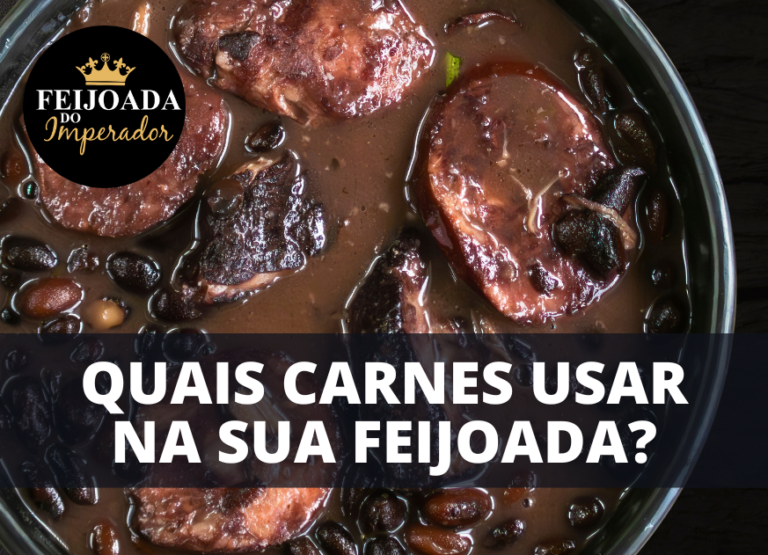 Melhores Carnes para Feijoada!