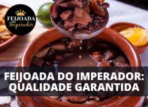 Feijoada de Qualidade e Fresca - Garantias