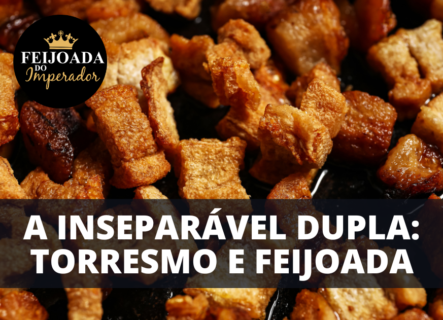 Torresmo e Feijoada!