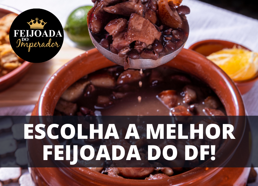 Conheça a Melhor Feijoada do DF!